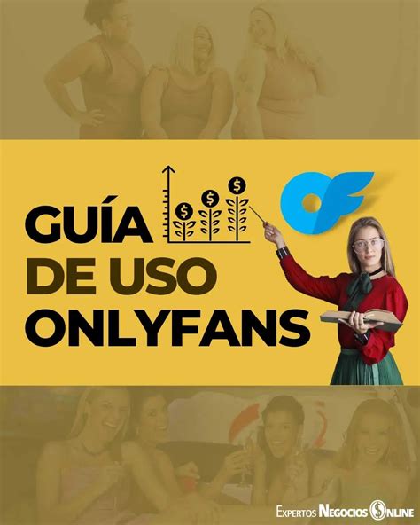 onlyfans crear|Cómo empezar OnlyFans: Guía paso a paso para principiantes